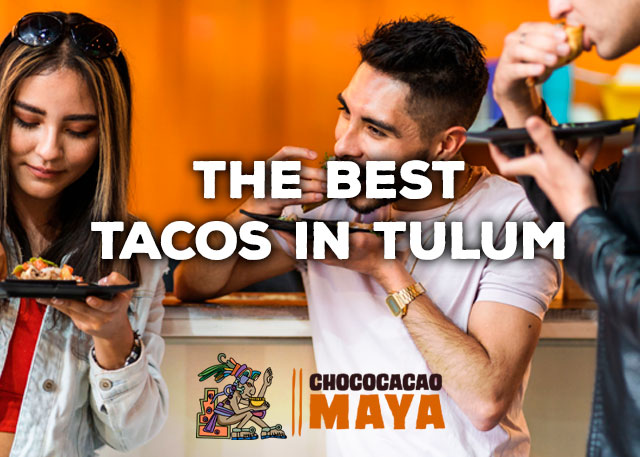 best tacos in tulum